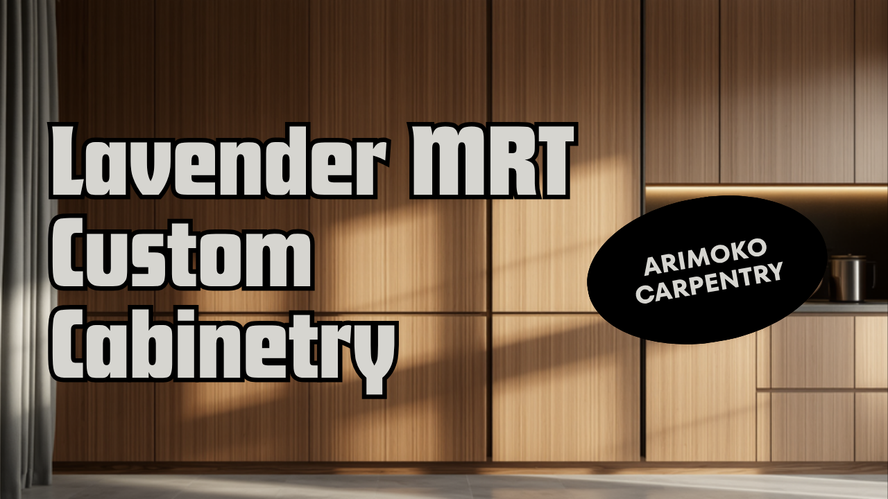 Carpentry near Lavender MRT District 8 Singapore